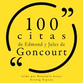 100 citas de Edmond y Jules de Goncourt