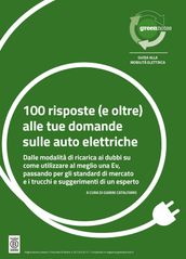 100 risposte (e oltre) alle tue domande sulle auto elettriche