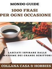 1.000 frasi per ogni occasione