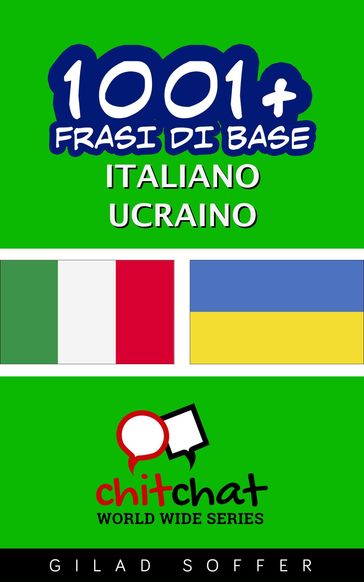 1001+ Frasi di Base Italiano - Ukrainian - Gilad Soffer