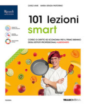 101 lezioni di diritto ed economia Smart. Per le Scuole superiori. Con e-book. Con espansione online