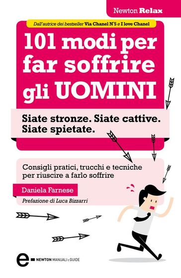 101 modi per far soffrire gli uomini - Daniela Farnese