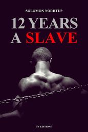 12 Years a Slave