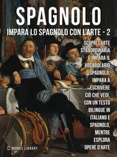 2 - Spagnolo - Impara lo Spagnolo con l Arte