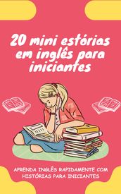 20 mini estórias em inglês para iniciantes