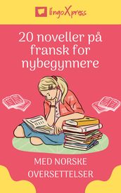 20 noveller pa fransk for nybegynnere