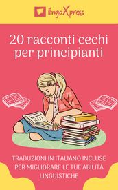 20 racconti cechi per principianti