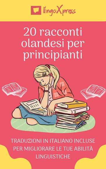 20 racconti olandesi per principianti - lingoXpress