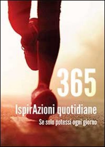 365 ispirAzioni quotidiane - Olinetto Grieco - Max Formisano