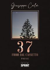 37 - Fuori dal cassetto