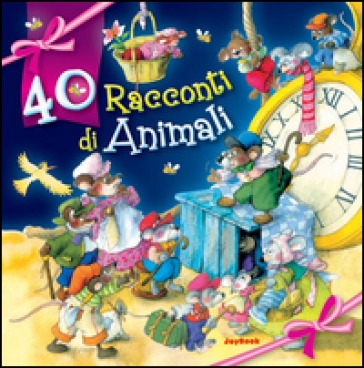 40 racconti. Ediz. illustrata