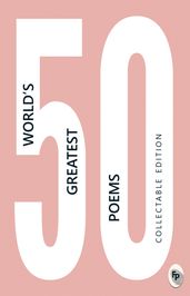 50 World s Greatest Poems