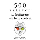 500 sitater fra forfattere fra hele verden