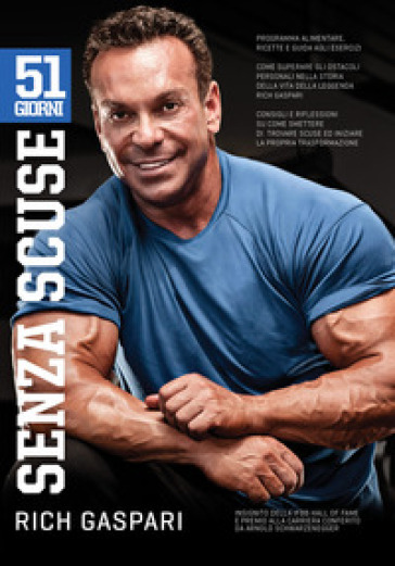 51 giorni senza scuse - Rich Gaspari