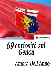 69 curiosità sul Genoa