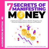 7 Secrets of Manifesting Money