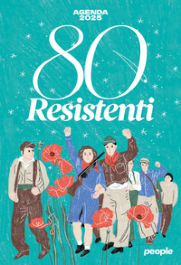 80 resistenti. Agenda 2025