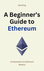 A Beginner s Guide to Ethereum