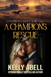 A Champion s Rescue