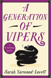 A Generation of Vipers