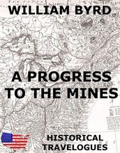 A Progress To The Mines