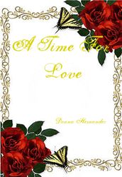 A Time For Love