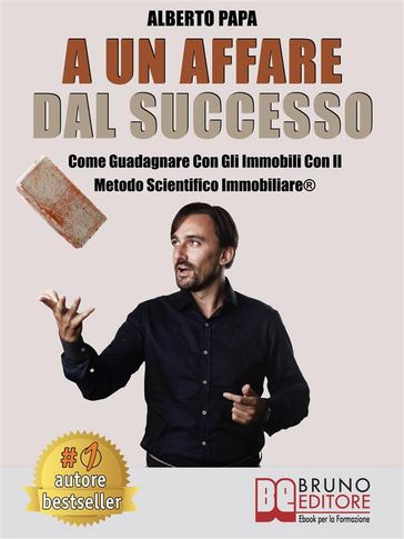 A Un Affare Dal Successo - ALBERTO PAPA