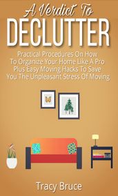 A Verdict To Declutter