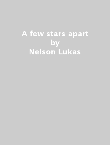 A few stars apart - Nelson Lukas & Promi