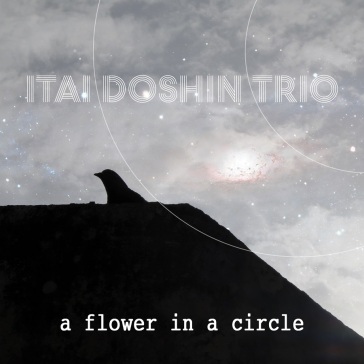 A flower in circle - ITAI DOSHIN TRIO