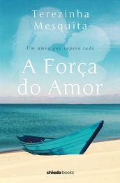 A força do amor