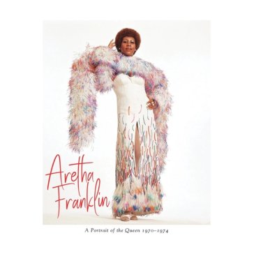 A portrait of the queen 1970-1974 (box 5 - Aretha Franklin