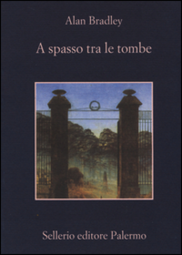 A spasso tra le tombe - Alan Bradley