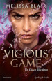 A vicious game. Un gioco rischioso