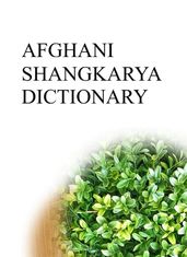 AFGHANI SHANGKARYA DICTIONARY