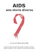 AIDS: una storia diversa