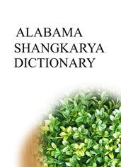 ALABAMA SHANGKARYA DICTIONARY