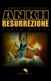 ANKH Resurrezione