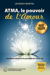 ATMA, le pouvoir de l Amour