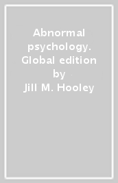 Abnormal psychology. Global edition