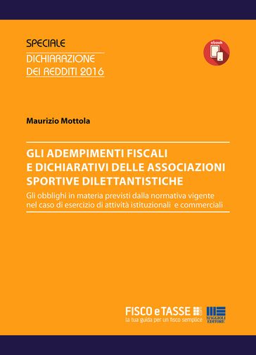 Adempimenti fiscali e dichiarativi delle ASD - Maurizio Mottola