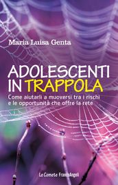 Adolescenti in trappola