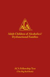 Adult Children of Alcoholics / Dysfunctional Families