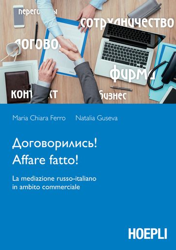 Affare fatto! - Maria Chiara Ferro - Natalia Guseva