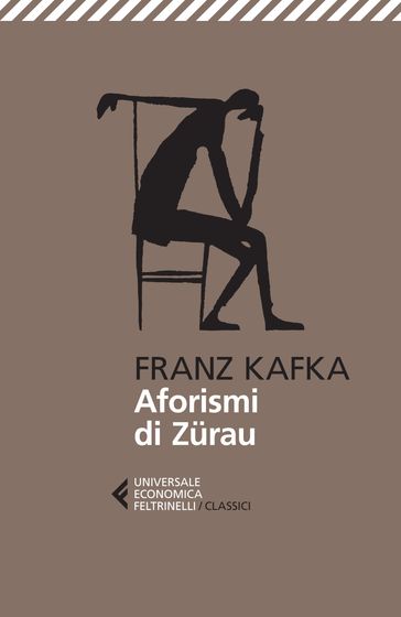 Aforismi di Zurau - Franz Kafka