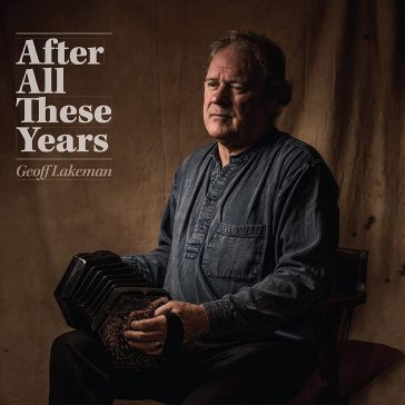 After all these years - GEOFF LAKEMAN