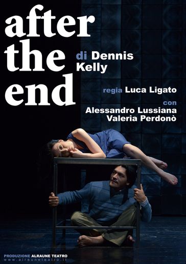 After the end - Alraune Teatro