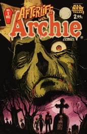 Afterlife With Archie #1