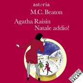 Agatha Raisin. Natale addio!