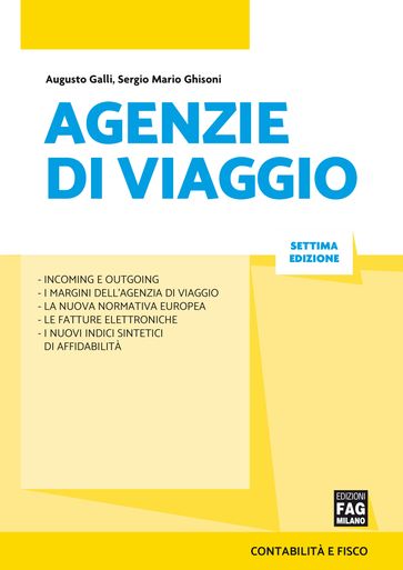 Agenzie di viaggio - Augusto Galli - Sergio Mario Ghisoni